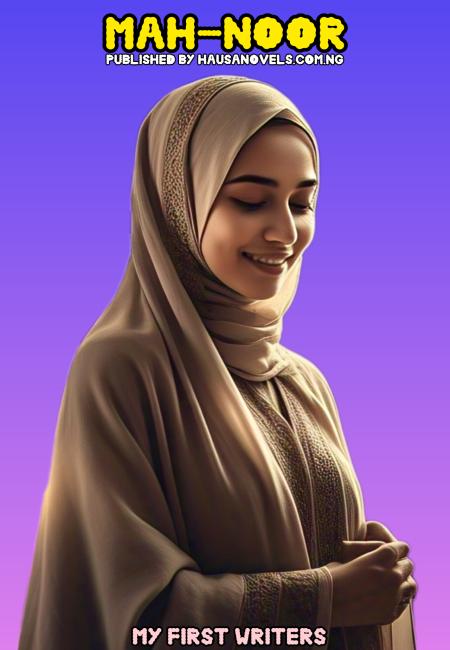 MAH~ NOOR (MY FIRST WIFE) BY MRS USMAN-1.txt