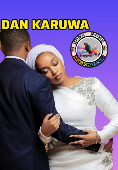 Dan Karuwa Hausa Novels By Zahra Surbajo.doc